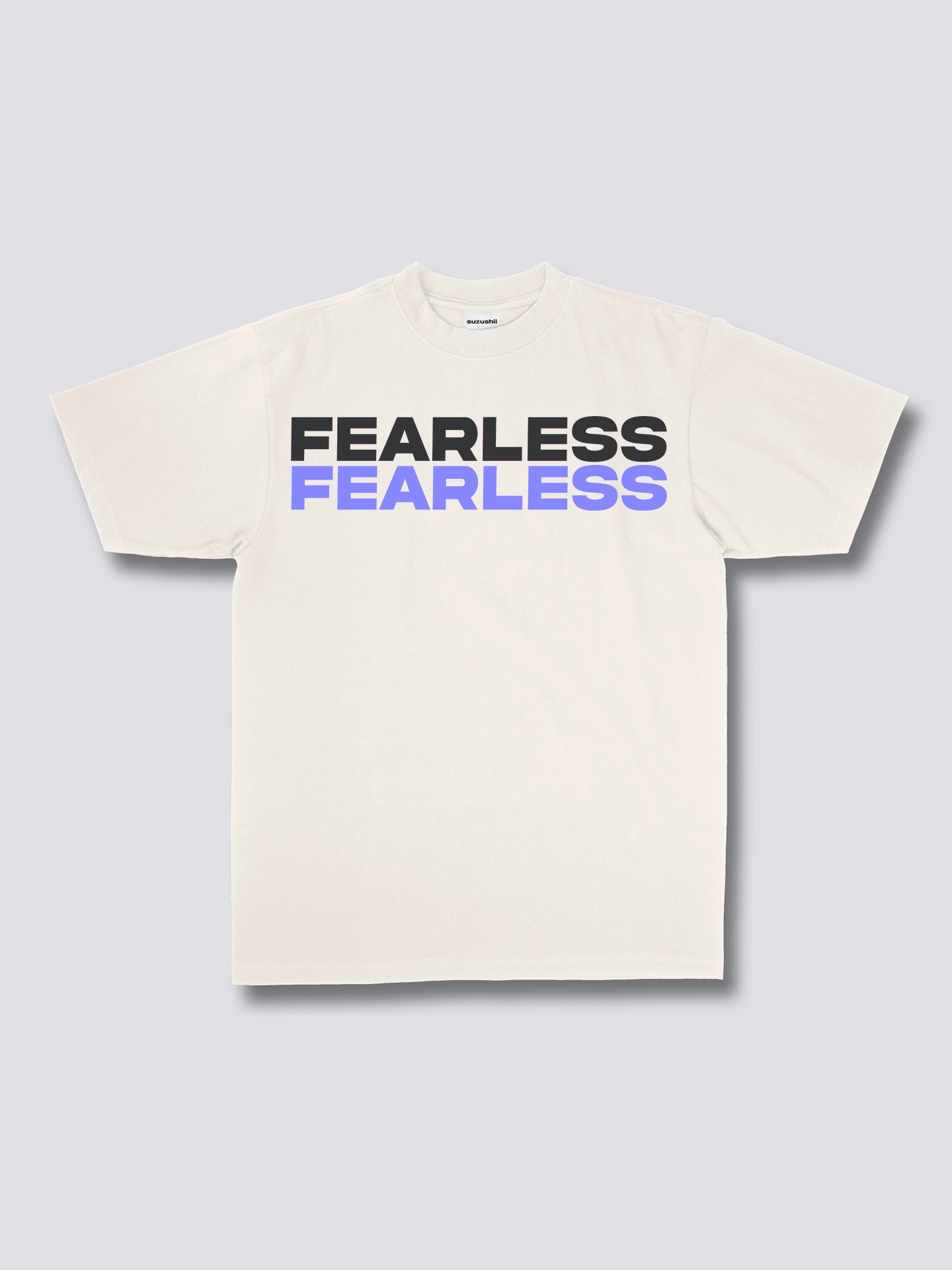 Fearless T-Shirt