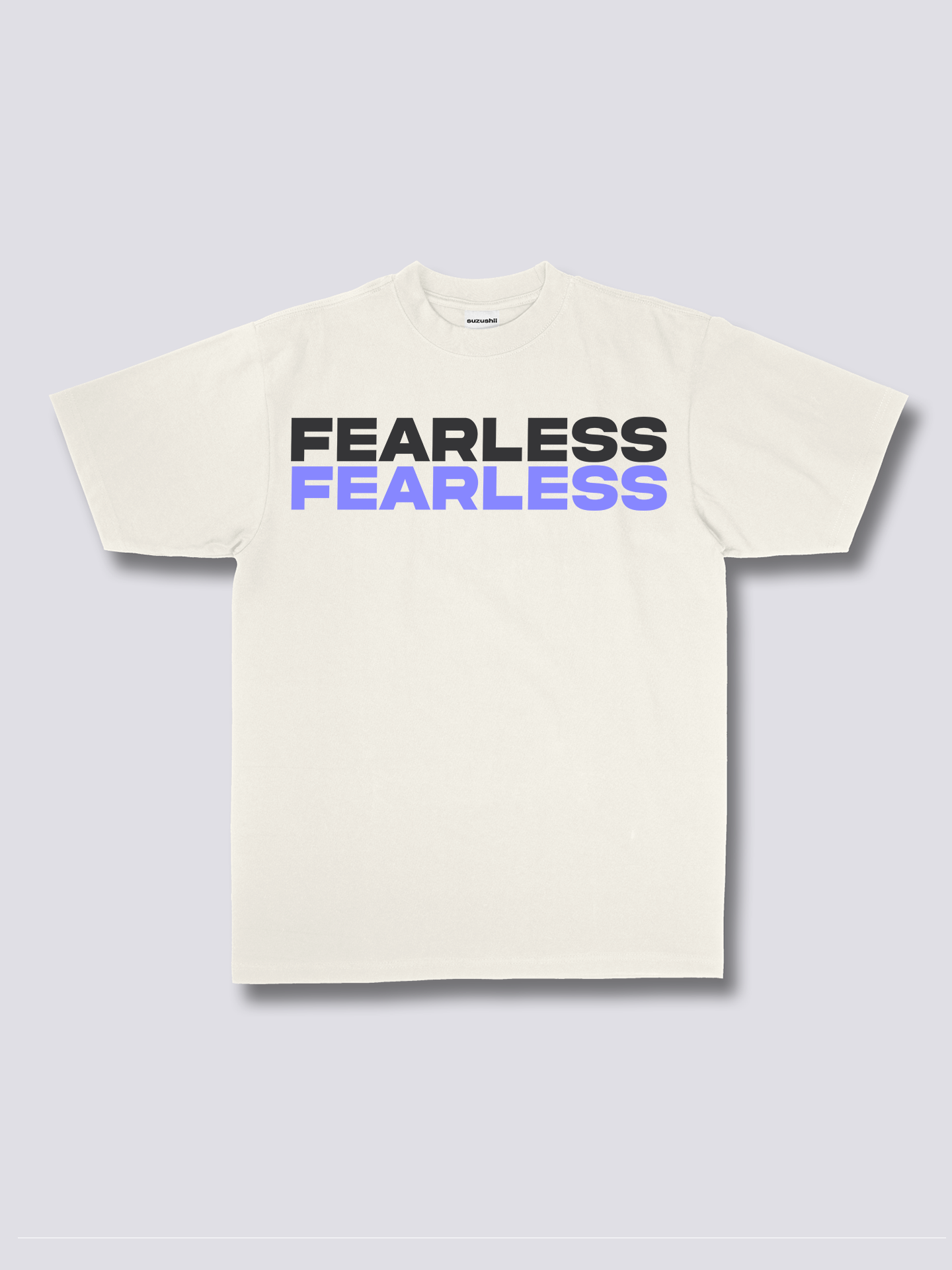 Fearless T-Shirt